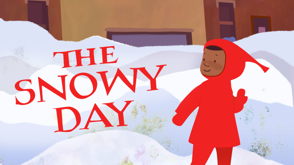 Illustration of a child in a red snowsuit with the title "The Snowy Day" against a backdrop of snow-covered houses.