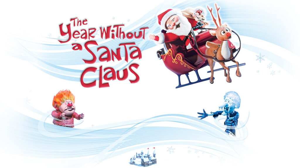 Illustration featuring characters from "The Year Without a Santa Claus" with Santa and reindeer in a sleigh, the Miser Brothers, and a festive background.