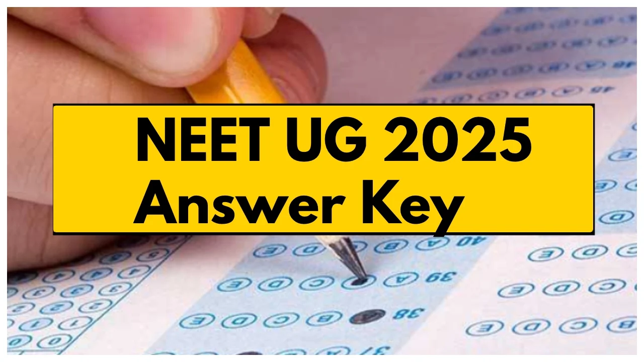 NEET 2025 ANSWER KEY