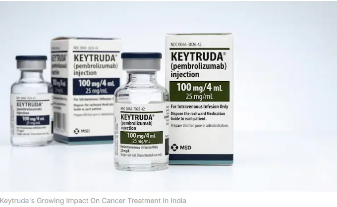 What Is Keytruda? Why This Cancer Drug Is Gaining Attention In India’s Treatment Landscape